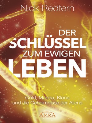 cover image of Der Schlüssel zum Ewigen Leben